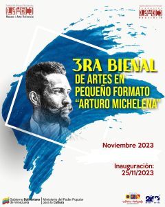 3era Bienal de Artes en pequeño formato Arturo Michelena