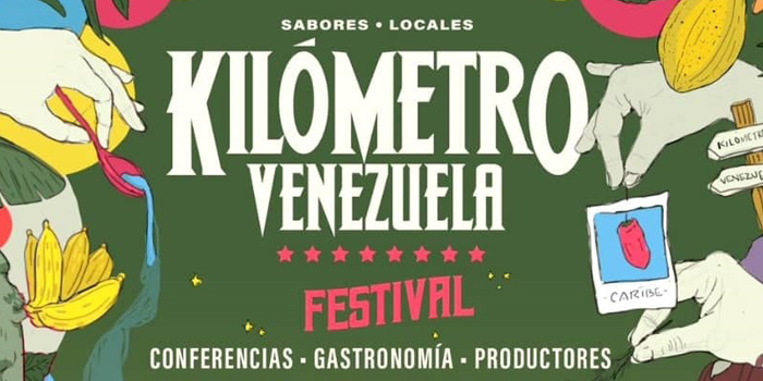 Kilómetro Venezuela: Gastronomía + Producto + Sostenibilidad