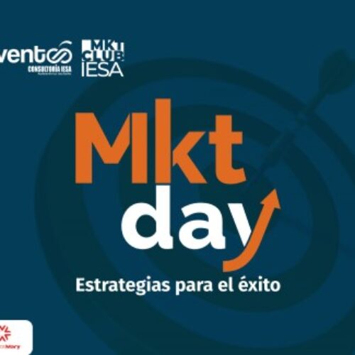 Marketing Day del IESA revelará estrategias para impulsar el éxito de los negocios