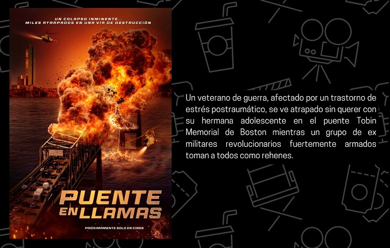 “Puente En Llamas” llegará a Venezuela este 10 de Julio