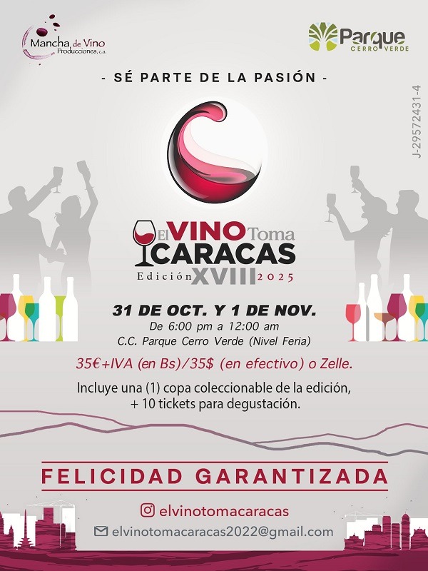 El Vino Toma Caracas celebra su XVIII edición: un brindis por la cultura, el sabor y la experiencia