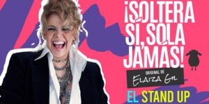 Elaiza Gil en “Soltera Sí, Sola Jamás”