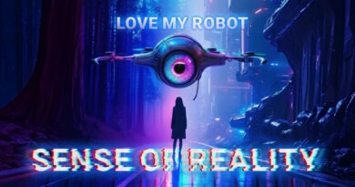Love My Robot lanza la primera parte de su álbum conceptual 'Sense of Reality'