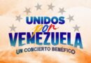 Estrellas de la música y el entretenimiento darán concierto benéfico “UNIDOS POR VENEZUELA”