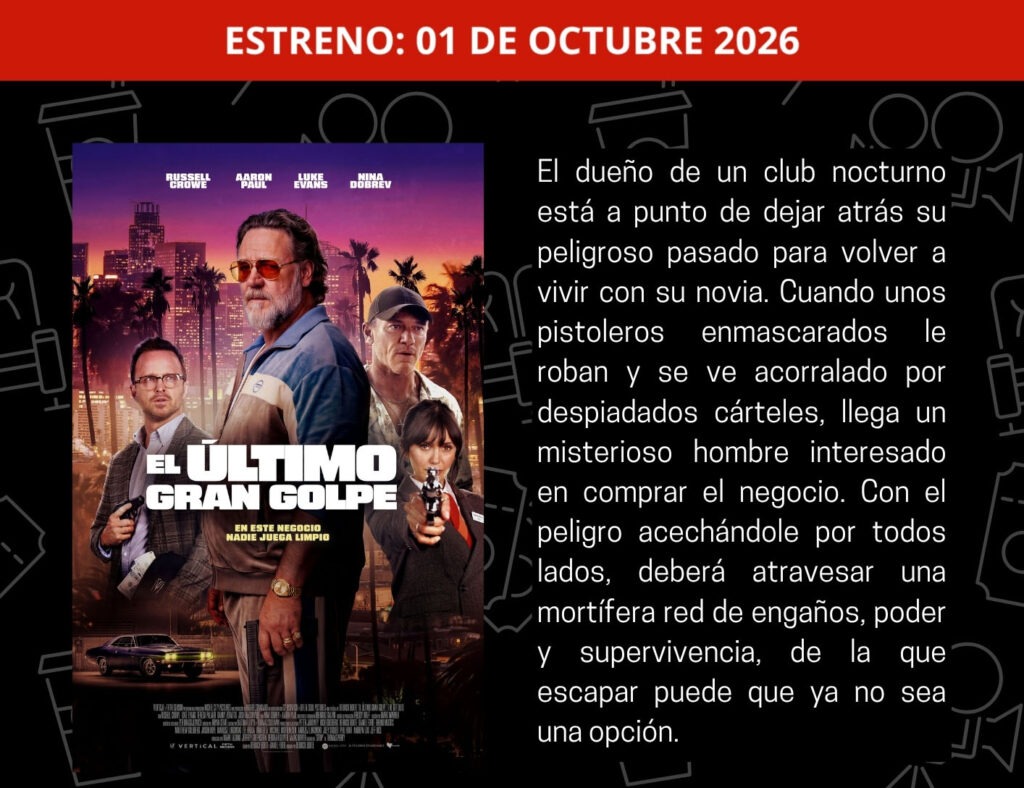 EL ÚLTIMO GRAN GOLPE: RUSSELL CROWE REGRESA CON UNA PRODUCCIÓN LLENA DE ADRENALINA, TRAICIÓN Y JUEGOS MORTALES 