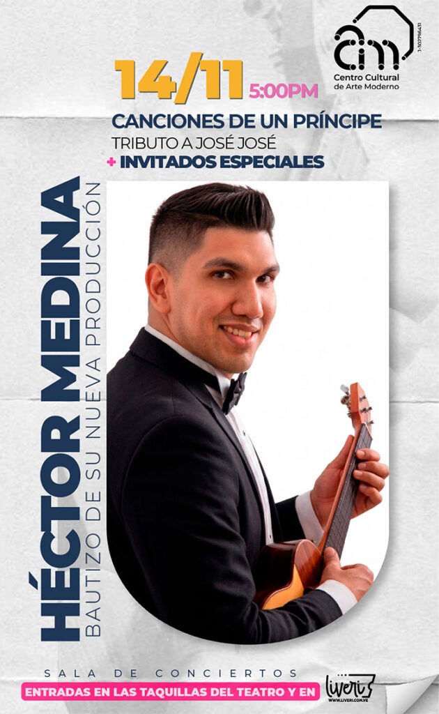Héctor Medina, titulada Canciones de un príncipe a lo venezolano. 